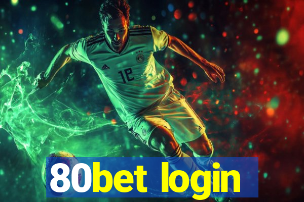 80bet login